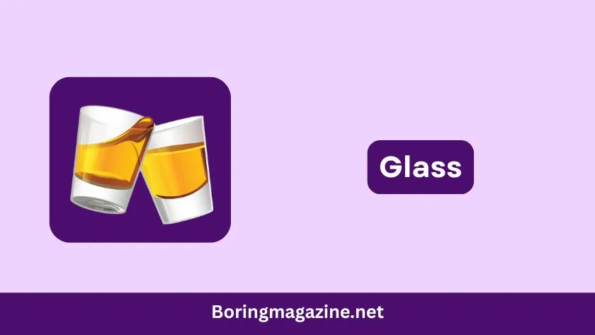 glass