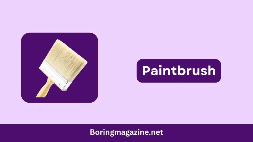 paintbrush
