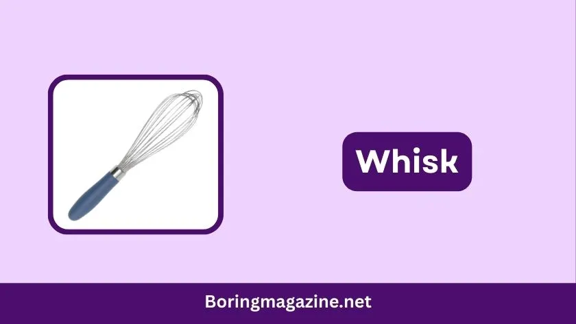 whisk