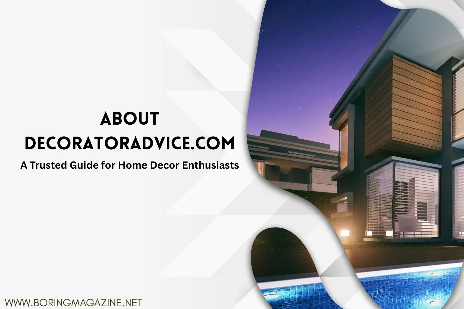 About DecoratorAdvice.com: A Trusted Guide for Home Decor Enthusiasts