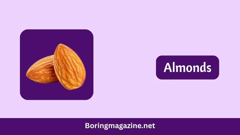 almonds