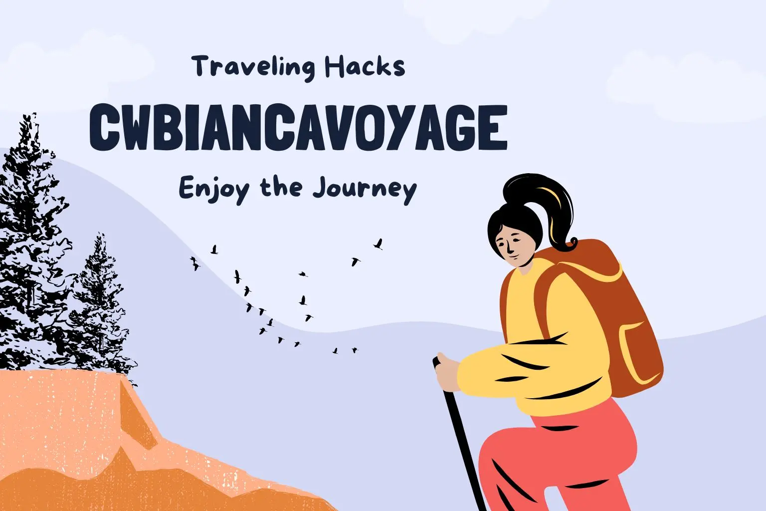 travel hacks cwbiancavoyage