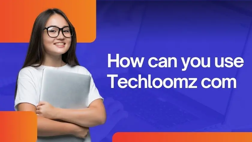 guide to use techloomz